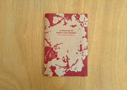 A Procura de María Luisa Bombal - Mariana Ribeiro de Oliveira